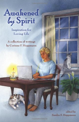 Awakened by Spirit: Inspiration for Loving Life Religion & Esotericism