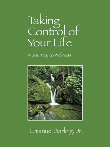 Taking Control of Your Life: A Journey to Wellness Medicine