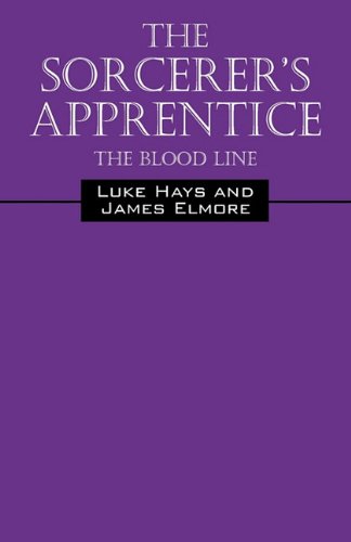 The Sorcerer's Apprentice: The Blood Line Historical Fiction