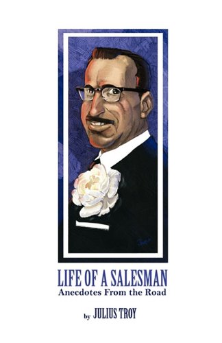 Life of a Salesman: Anecdotes from the Road Politics & Society