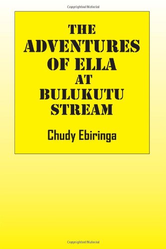 The Adventures of Ella at Bulukutu Stream Novels & Short Stories