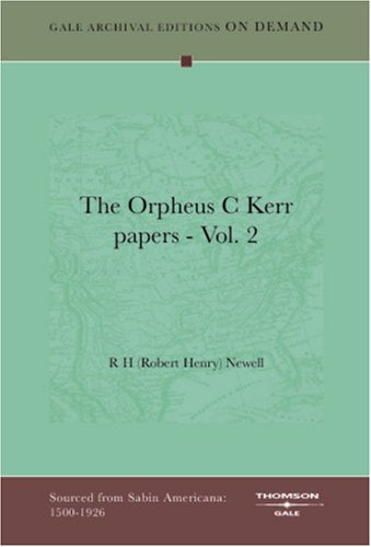 The Orpheus C Kerr papers - Vol. 2 Books