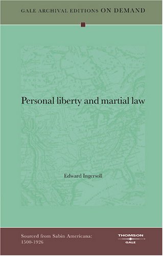 Personal liberty and martial law Books