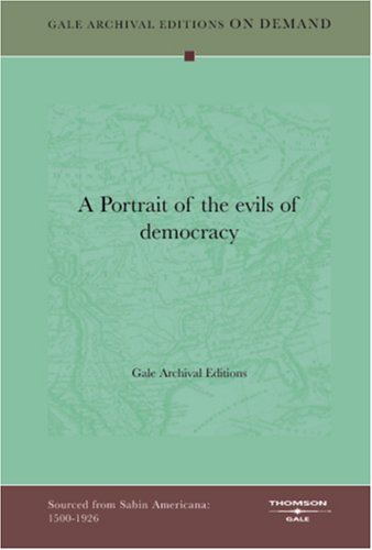 A Portrait Of The Evils Of Democracy Books