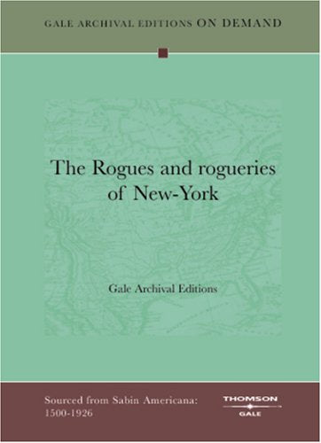 The Rogues and rogueries of New-York Books