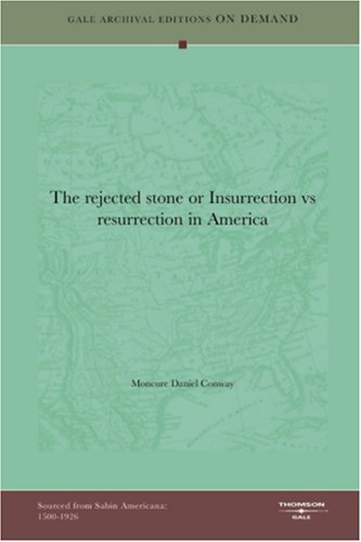 The Rejected Stone Or Insurrection vs Resurrection In America (1st Edition) (Reprint) Books