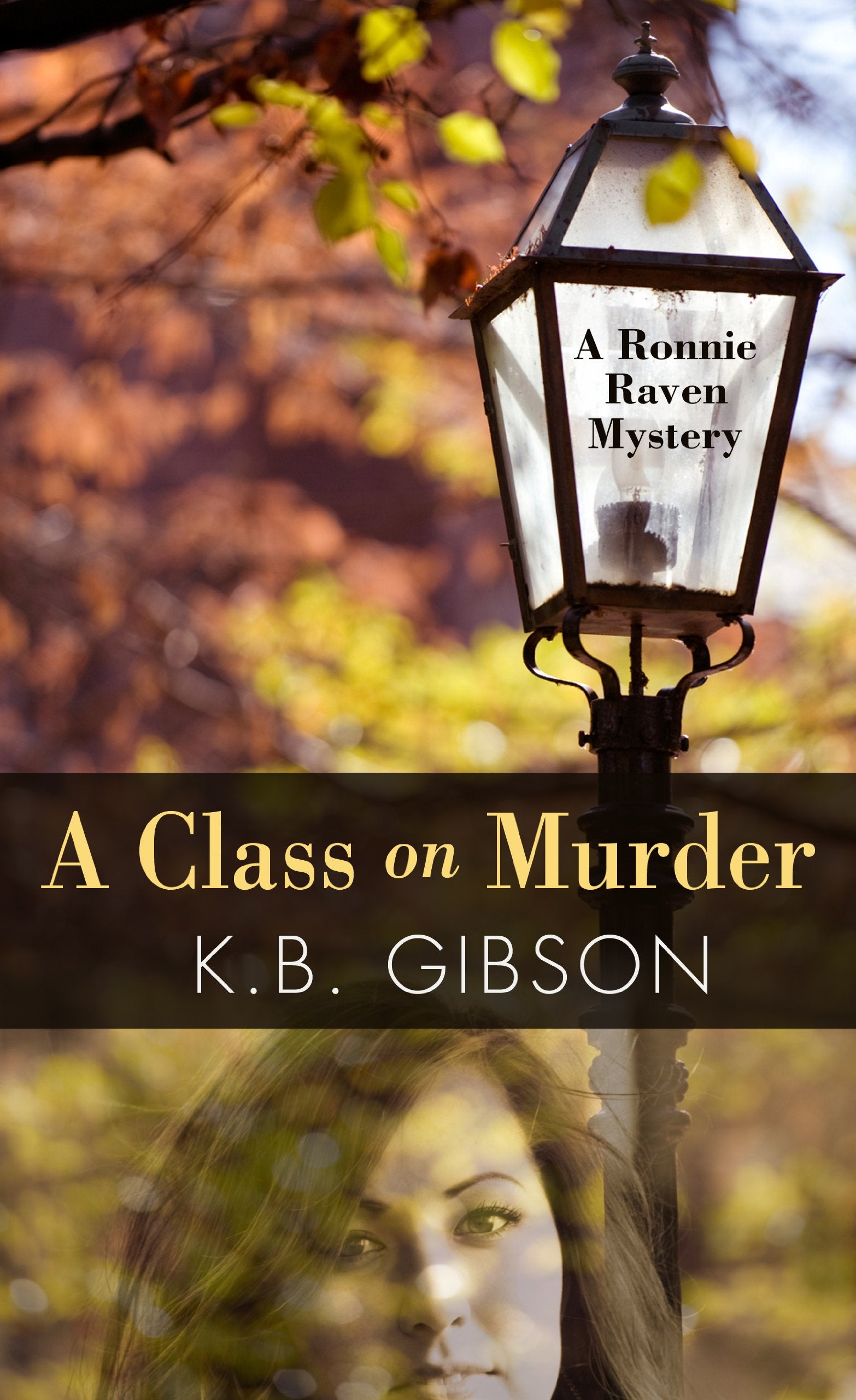 A Class on Murder (Ronnie Raven Mystery: Five Star Mystery Series, Band 1) Contemporary literature