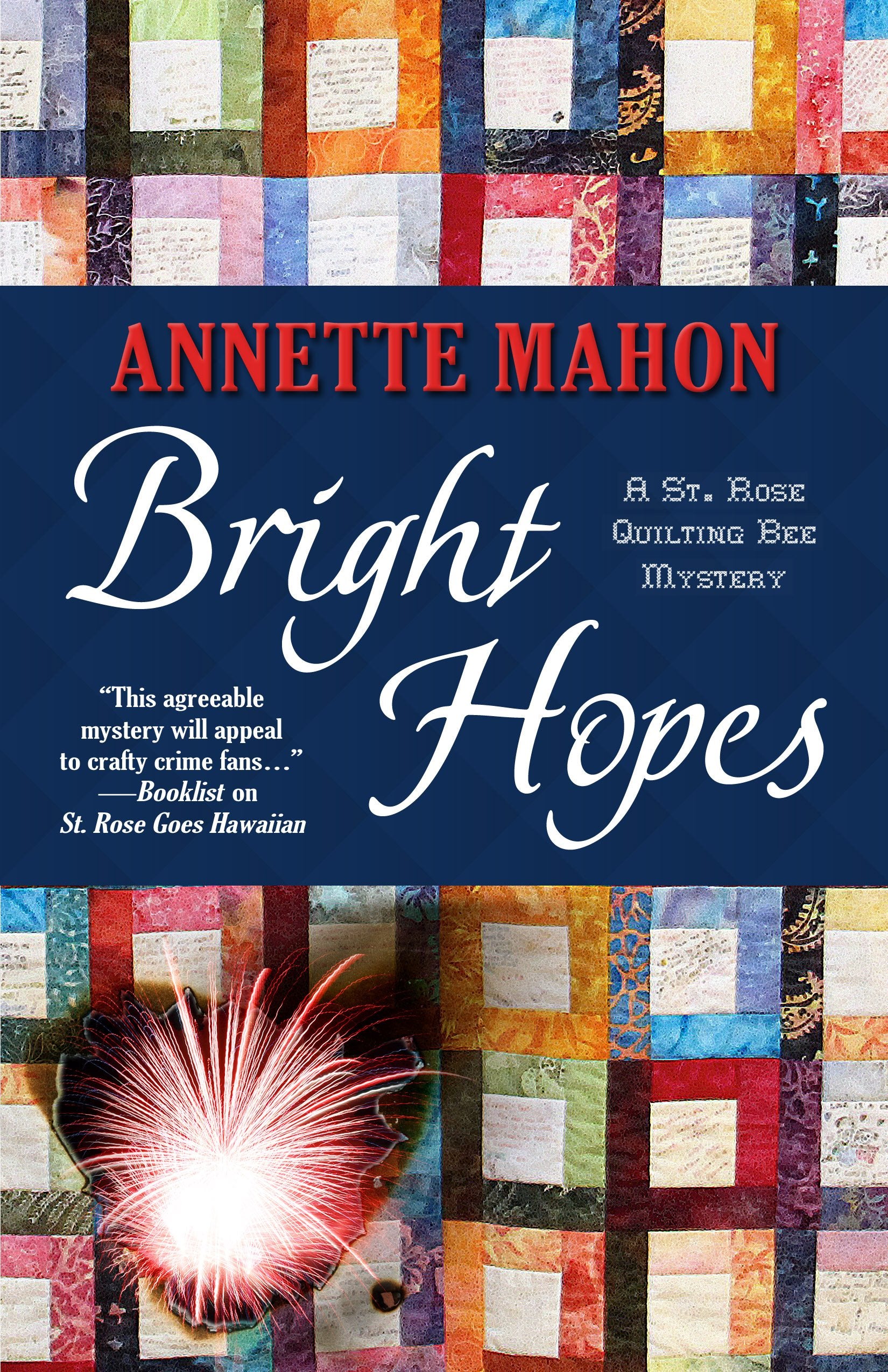 Bright Hopes (St. Rose Quilting Bee Mystery) Contemporary literature