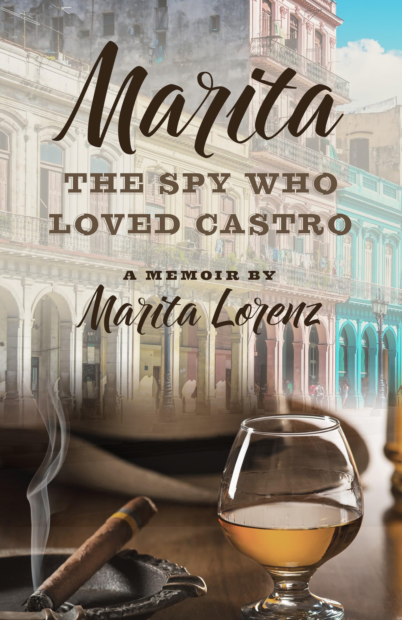 Marita: The Spy Who Loved Castro book
