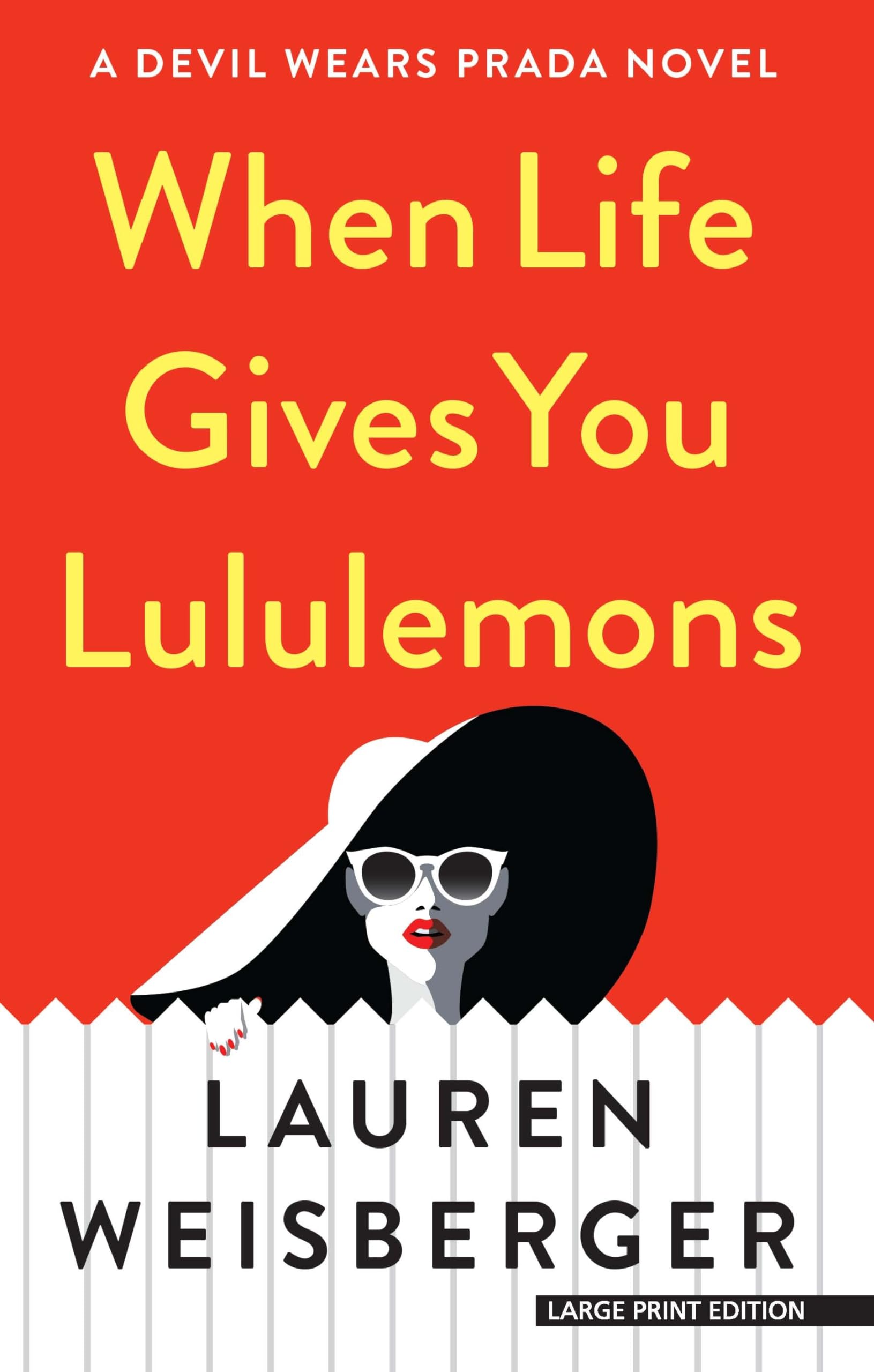 When Life Gives You Lululemons Contemporary literature