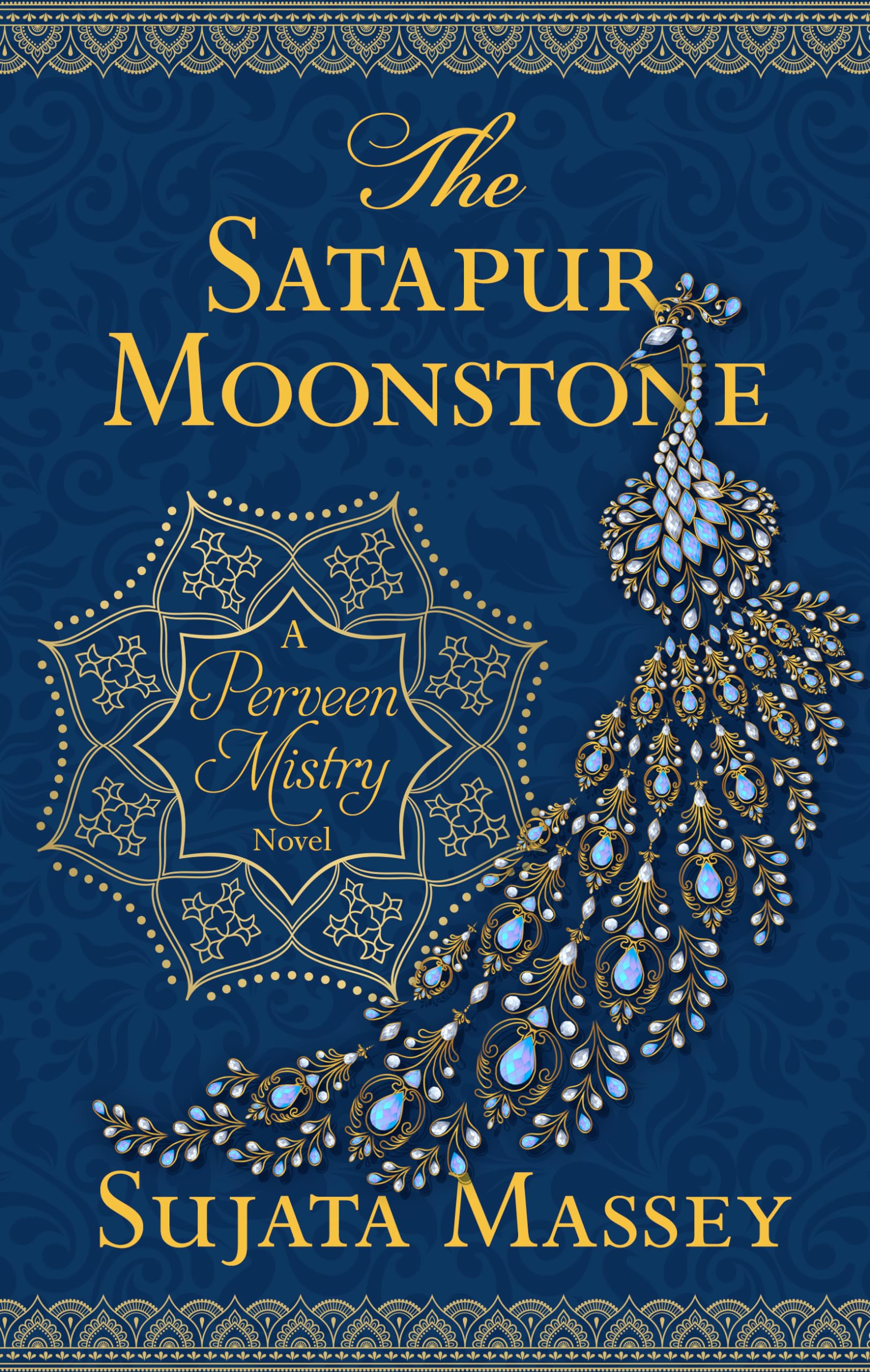 The Satapur Moonstone (Thorndike Press Large Print Mystery: Perveen Mistry) Historical Fiction