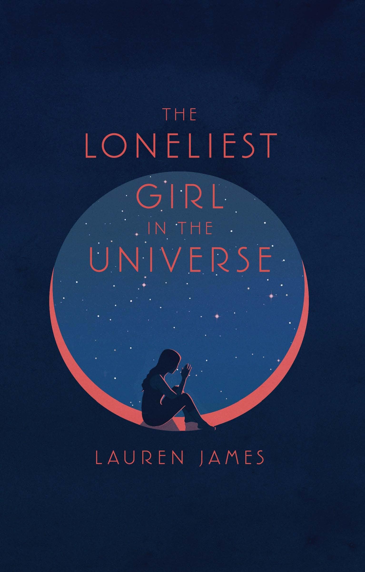 The Loneliest Girl in the Universe book