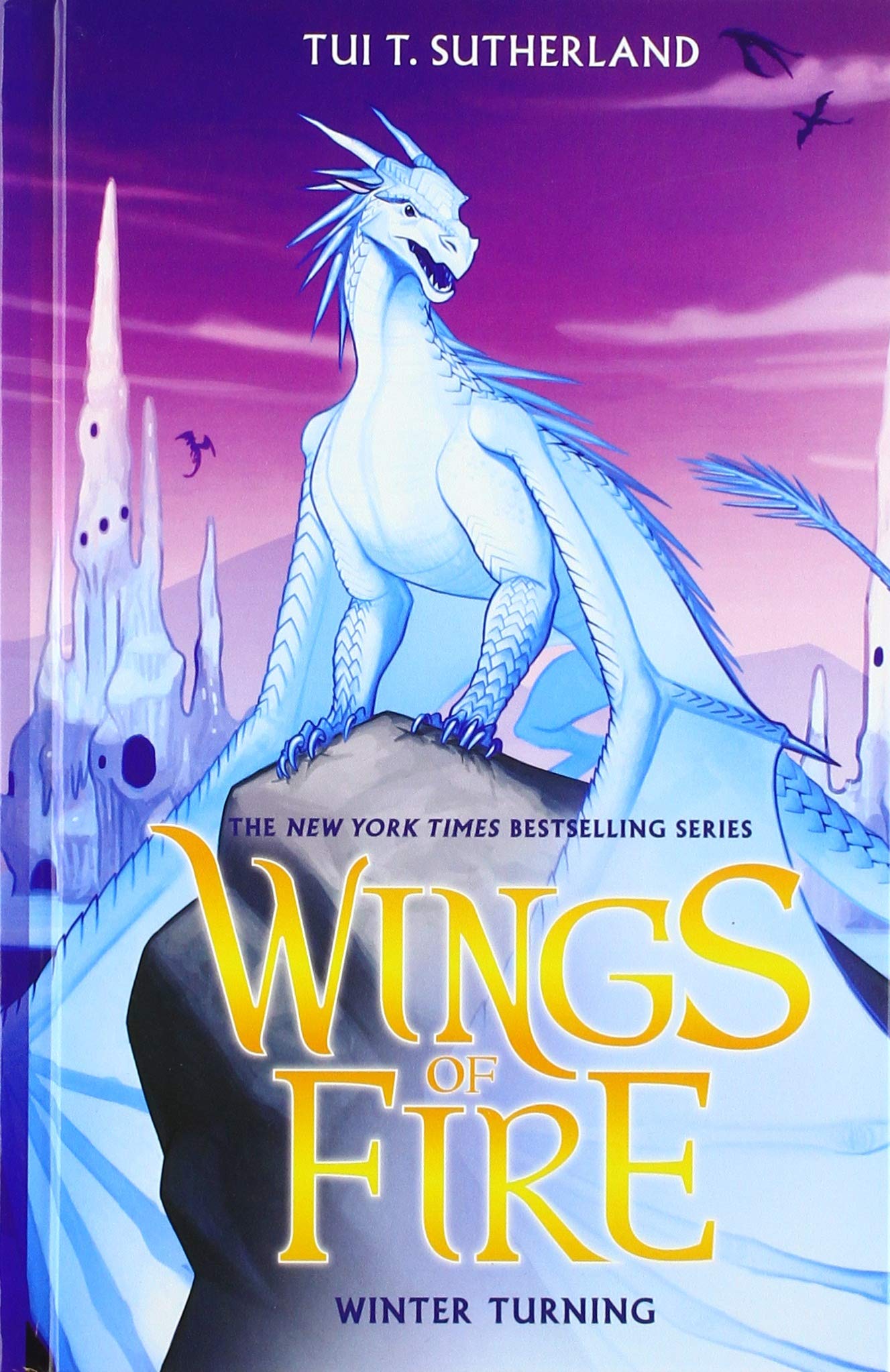 Winter Turning (Wings of Fire, Band 7) Novels & Short Stories