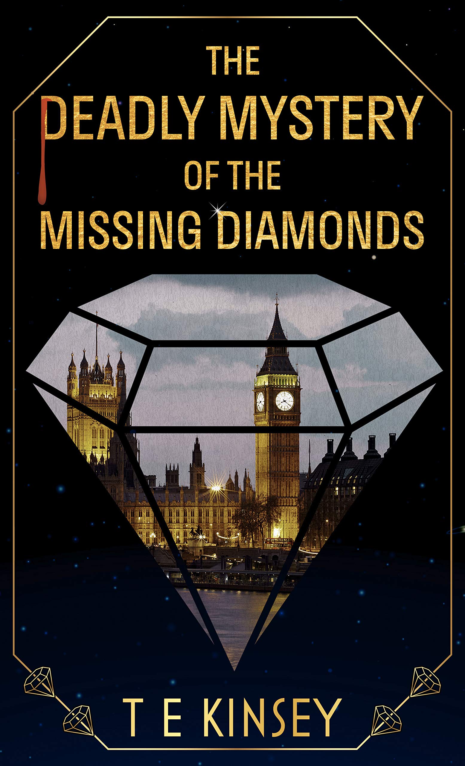 The Deadly Mystery of the Missing Diamonds Historical Fiction