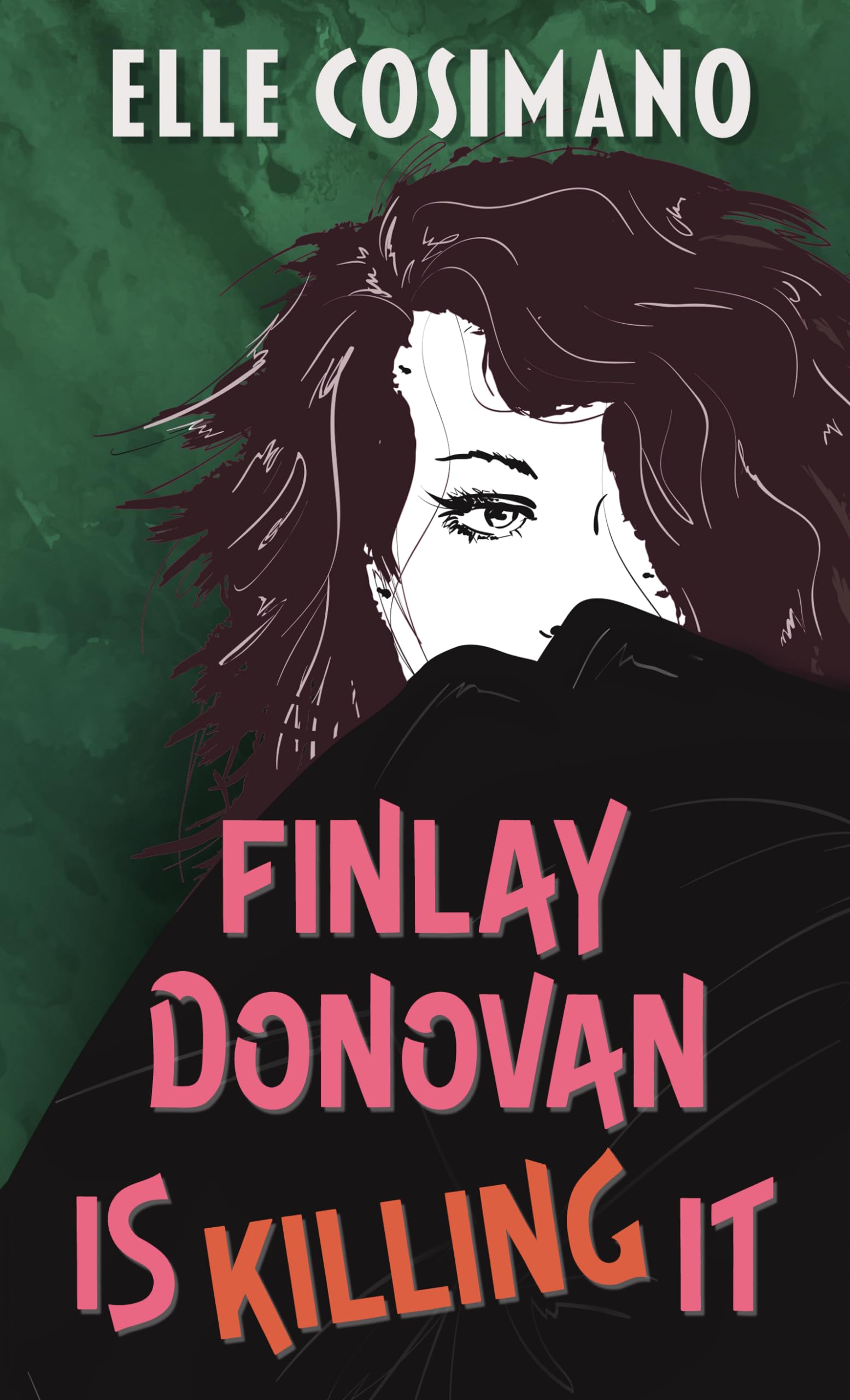 Finlay Donovan Is Killing It (Finlay Donovan: Thorndike Press Large Print Mystery, 1) Detective & CSI