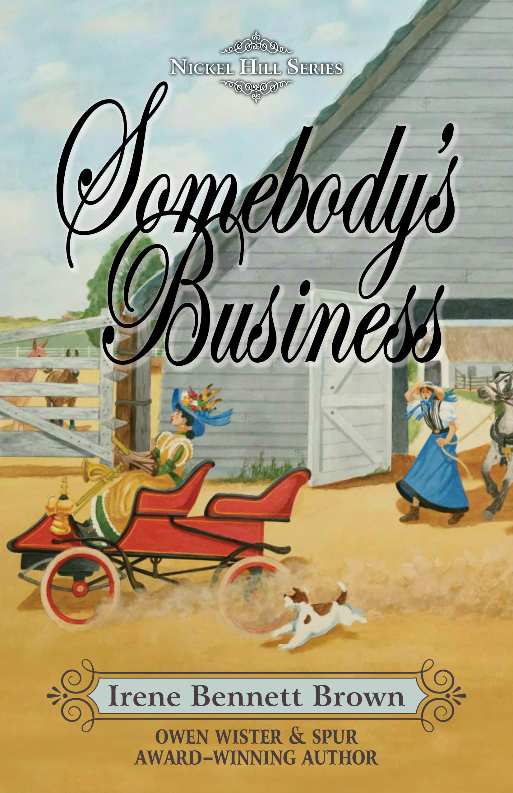 Somebody's Business (Nickel Hill, 3, Band 3) Action & Adventure
