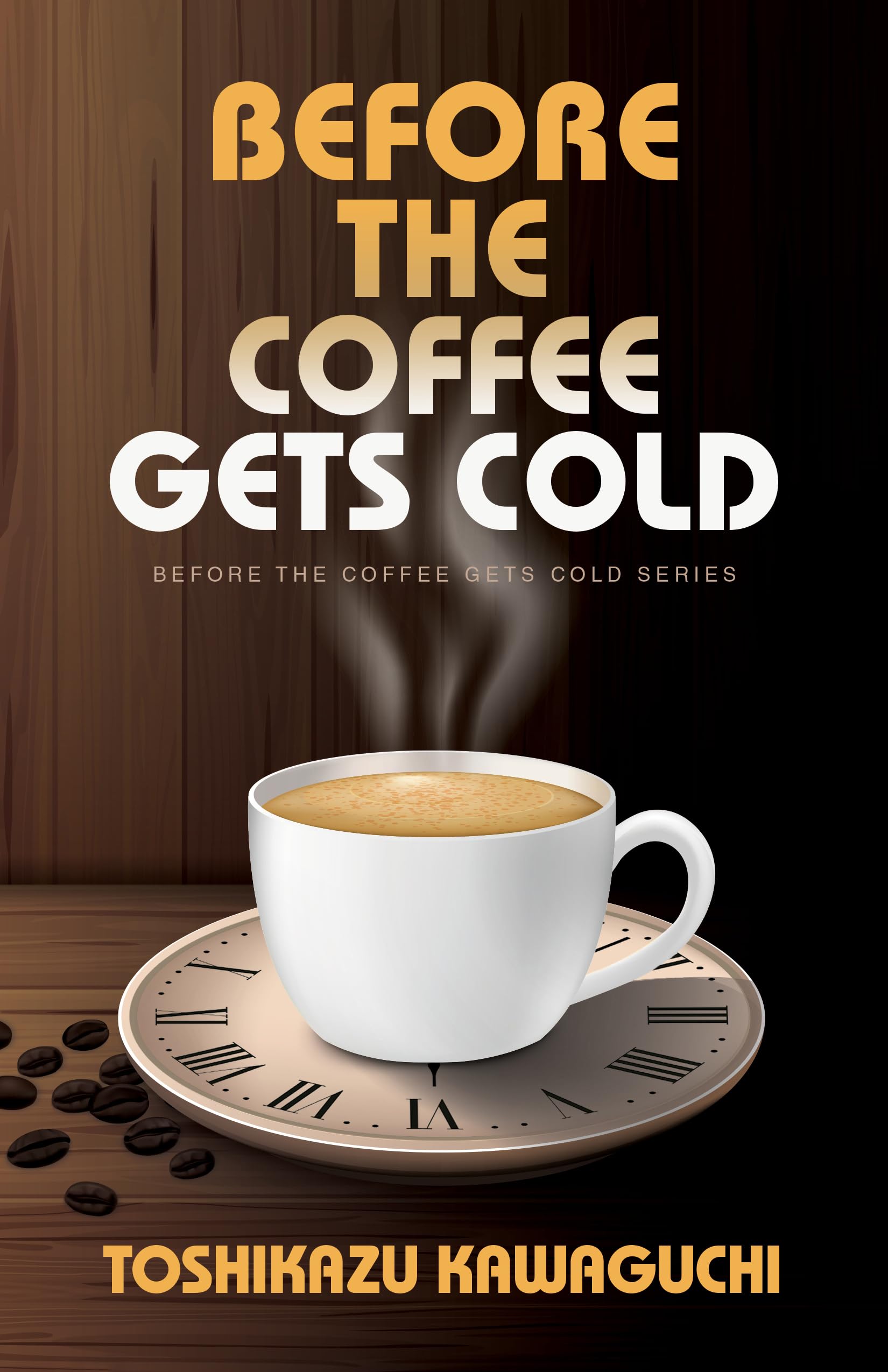 Before the Coffee Gets Cold (Before the Coffee Gets Cold: Thorndike Press Large Print Softocer Romance and Women's Fiction, 1) Contemporary literature