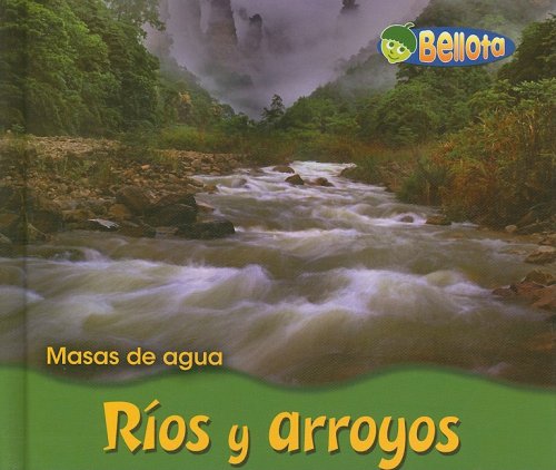 Ríos Y Arroyos/ Rivers and Streams (Masas De Agua/ Bodies of Water) Novels & Short Stories