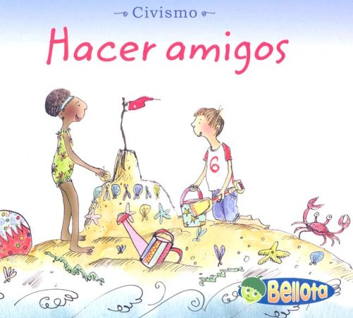 Seguir las reglas / Following Rules (Bellota/ Acorn: Civismo / Citizenship) Non-fiction