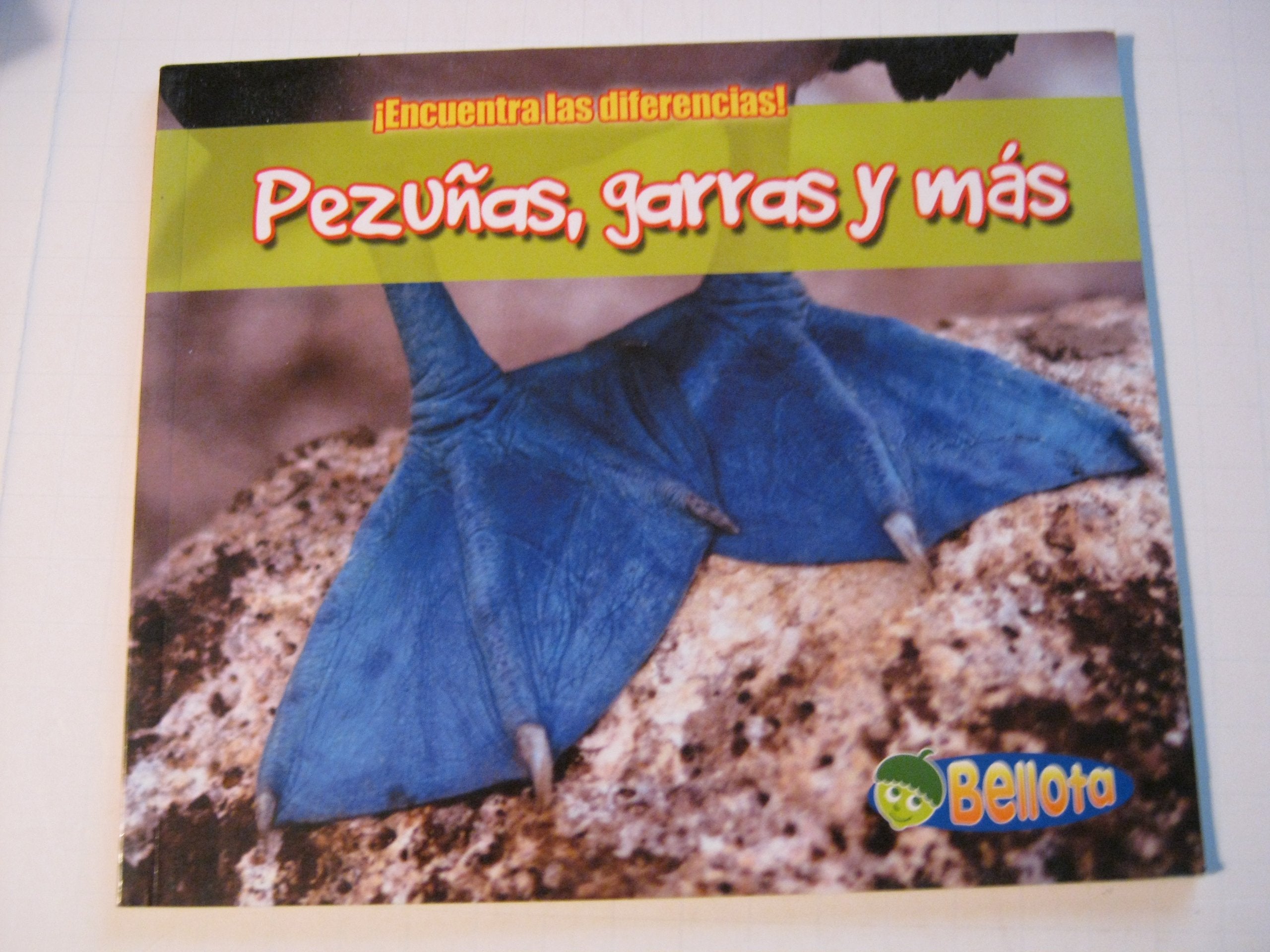 Pezunas, Garras Y Mas/ Feet (Encuentra Las Diferencias!/ Spot the Difference, Band 2) Non-fiction