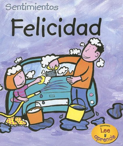 Felicidad/ Happy (Sentimientos/ Feelings) Non-fiction