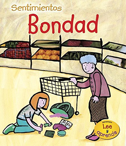 Sentimientos, Bondad/ Caring (Sentimientos/ Feelings, Band 1) Non-fiction