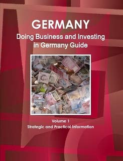 Doing Business and Investing in Germany Guide (World Strategic and Business Information Library) Business, Finance & Career