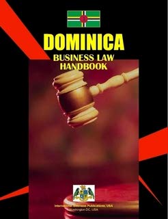 Dominica Business Law Handbook (World Strategic and Business Information Library) Law