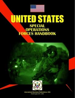 Us Special Operations Forces Handbook (World Strategic and Business Information Library) Business, Finance & Career