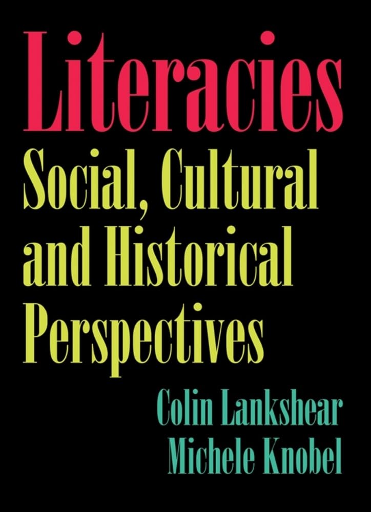 Literacies: Social, Cultural and Historical Perspectives Computer Science