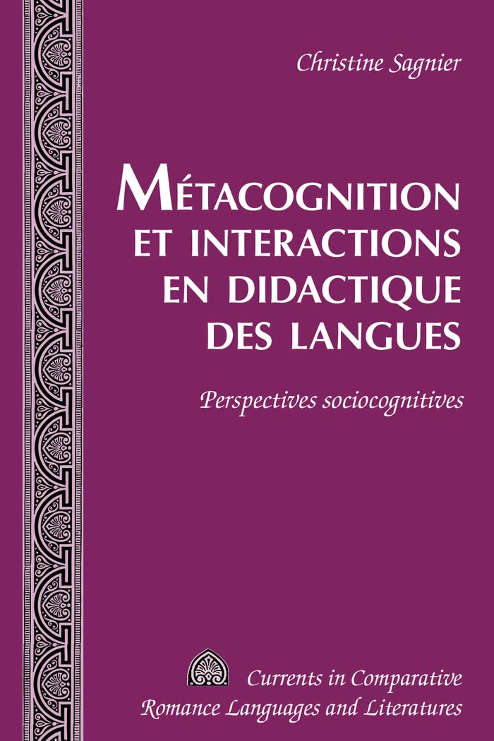 Metacognition et Interactions en Didactique Des Langues : Perspectives Sociocognitives book