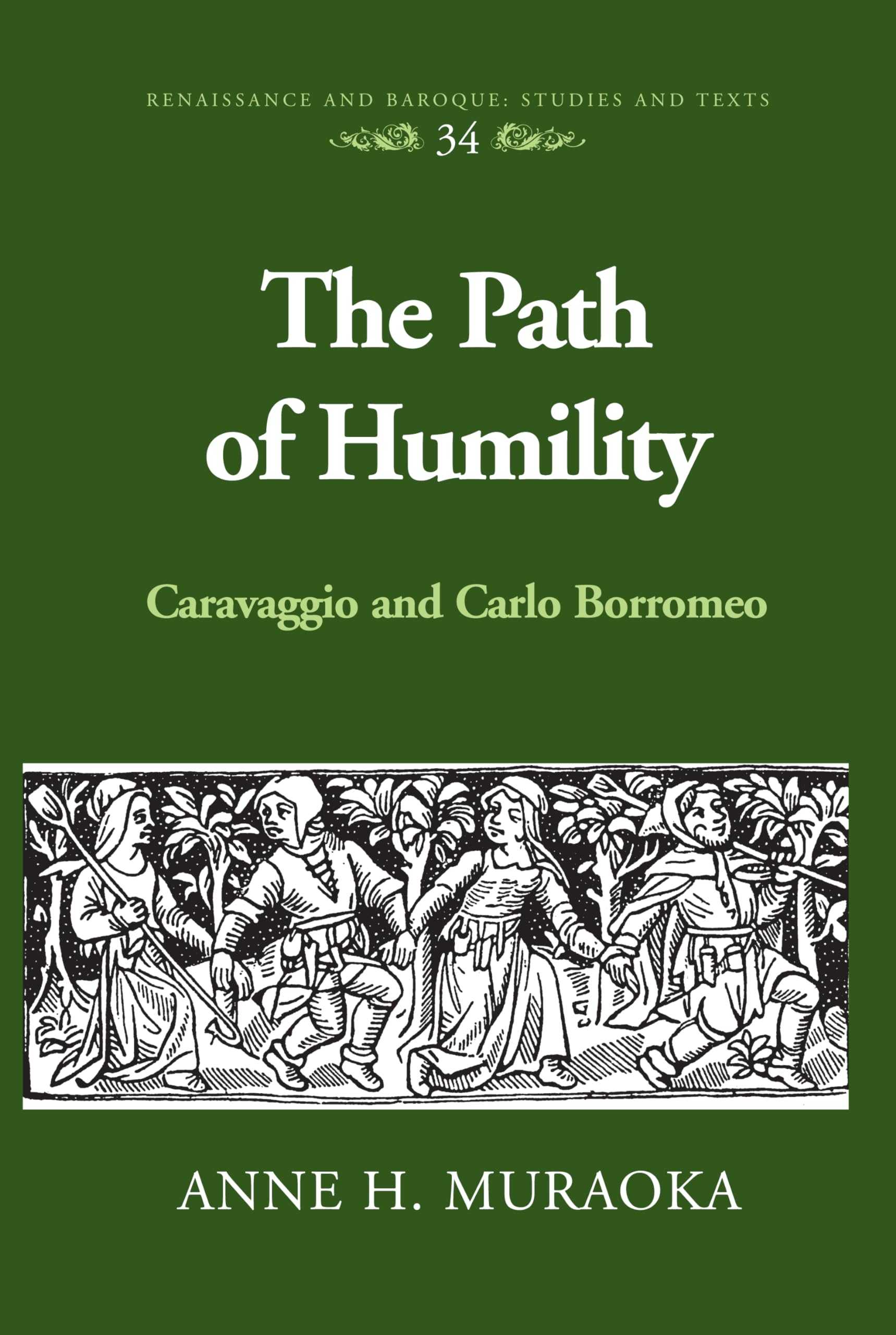 The Path of Humility: Caravaggio and Carlo Borromeo book