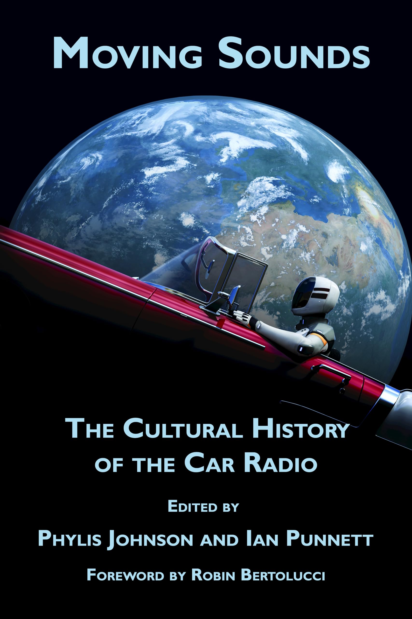Moving Sounds: A Cultural History of the Car Radio Law