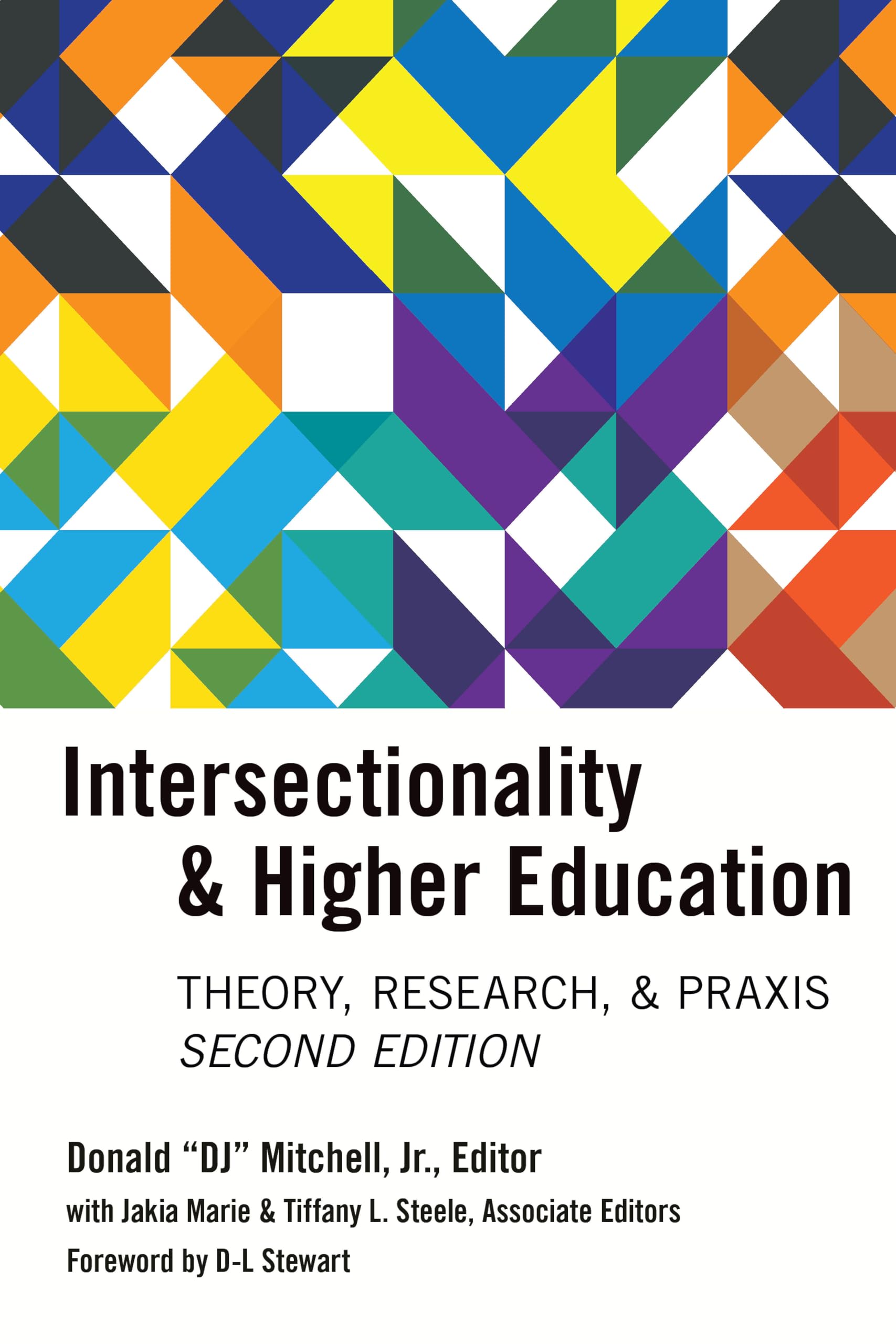 Intersectionality & Higher Education: Research, Theory, & Praxis, Second Edition Books
