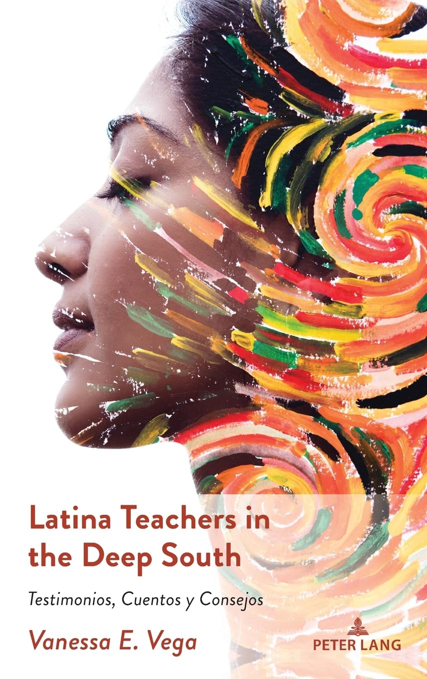 Latina Teachers in the Deep South Books