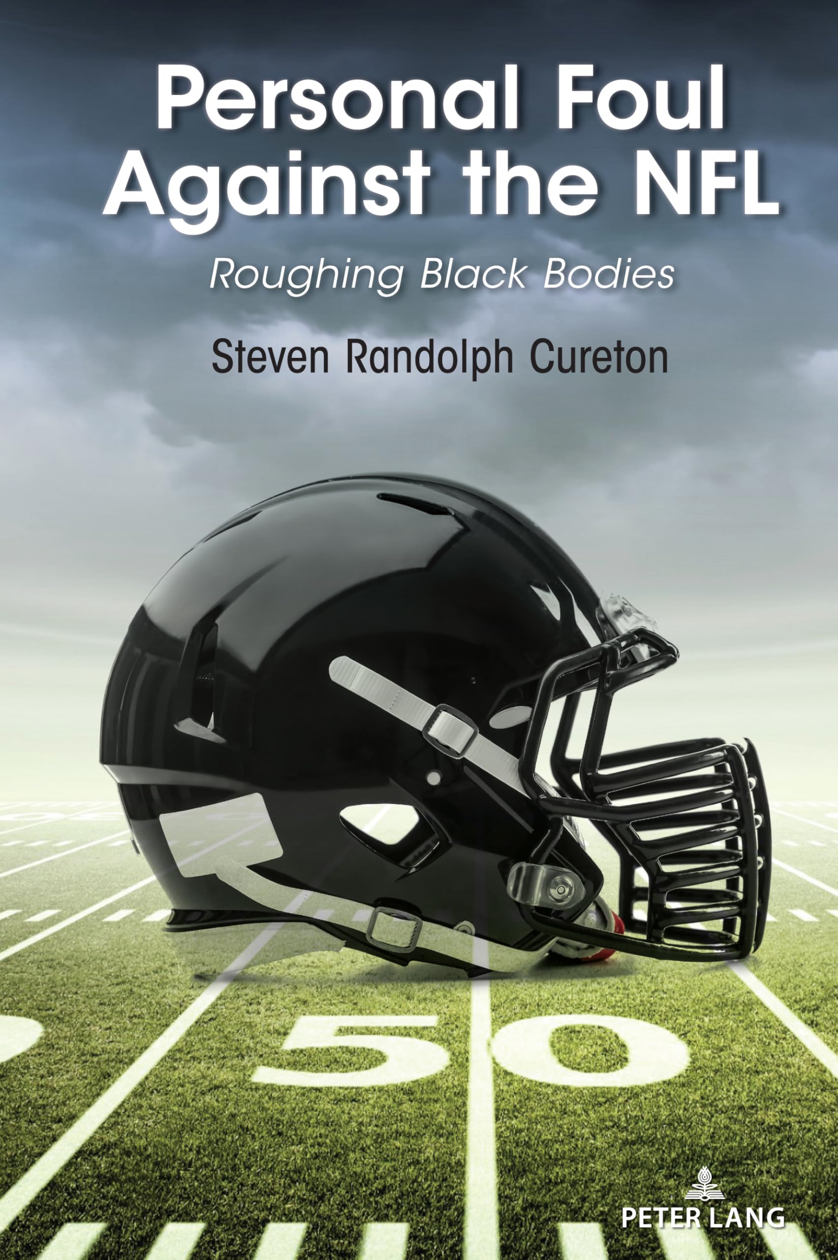 Personal Foul Against the NFL Books