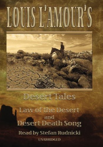 Desert Tales: Law of the Desert & Desert Death Song Contemporary literature