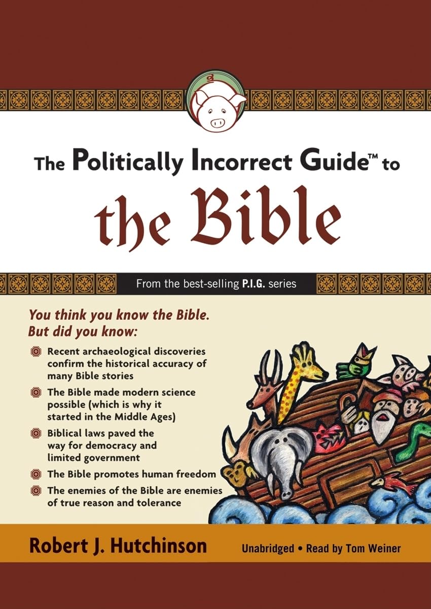 The Politically Incorrect Guide to the Bible Social Sciences