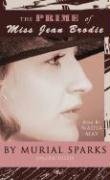 The Prime of Miss Jean Brodie: Library Edition Contemporary literature