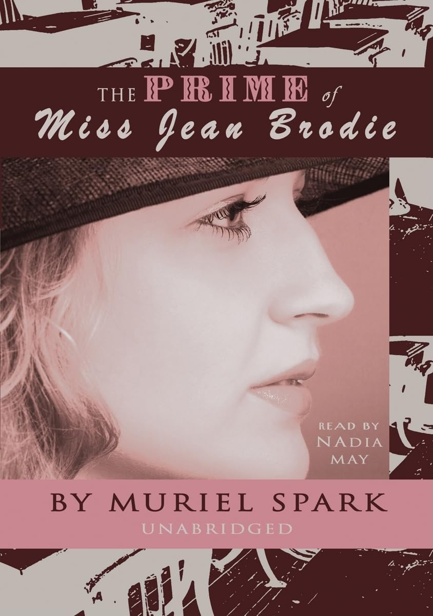 The Prime of Miss Jean Brodie Classics