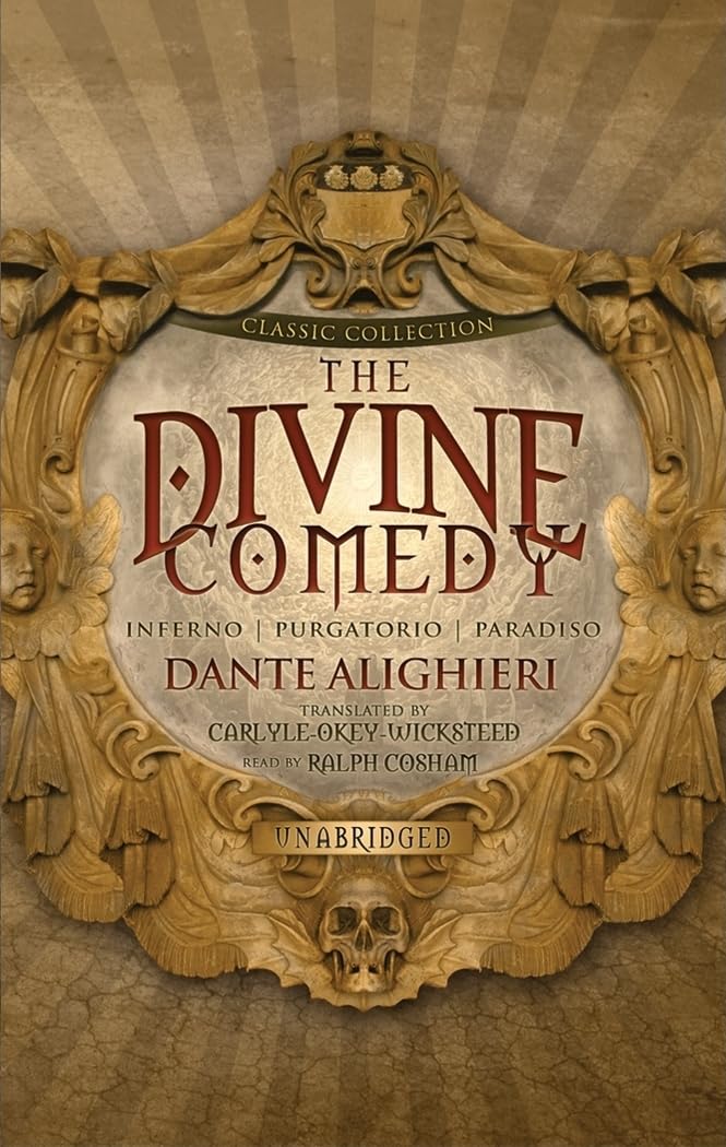 The Divine Comedy (Classic Collection (Blackstone Audio)) Classics