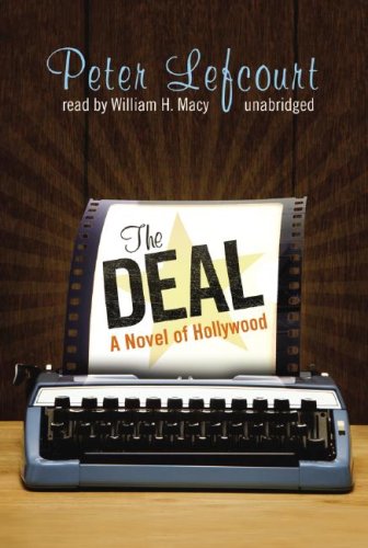 The Deal: A Novel of Hollywood, Library Edition Contemporary literature
