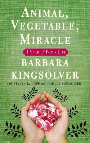 Animal, Vegetable, Miracle: A Year of Food Life, Library Edition Music