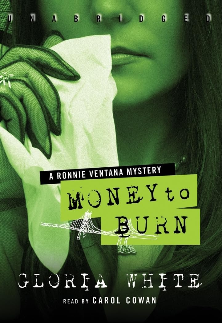 Money to Burn (Ronnie Ventana Mysteries (Audio)) Contemporary literature