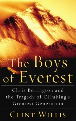 The Boys of Everest: Chris Bonington and the Tragedy of Climbing's Greatest Generation, Library Edition Leisure & Fun