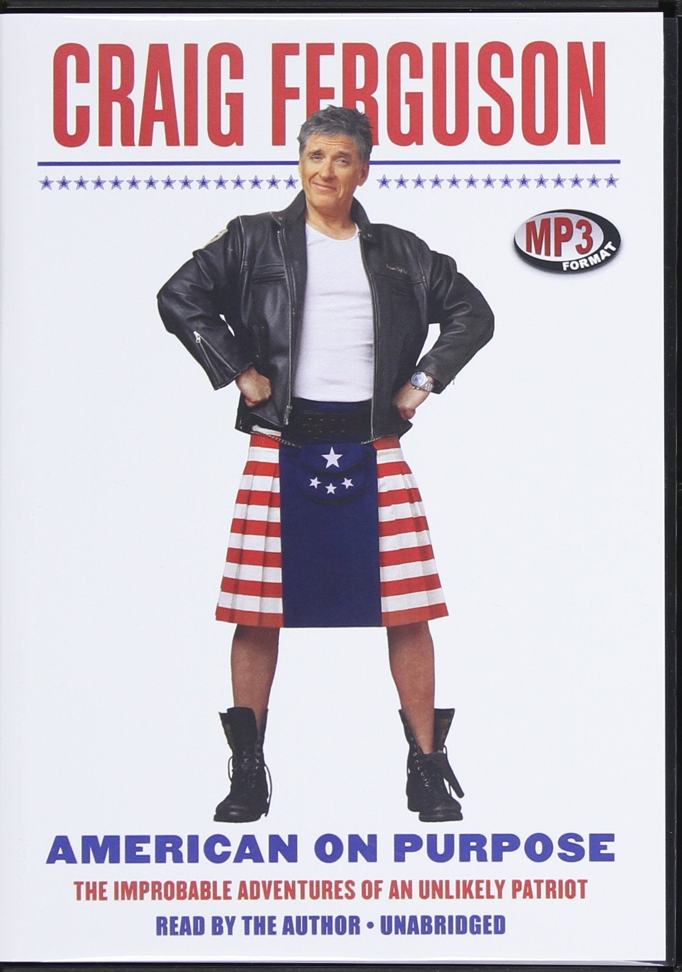 American on Purpose: The Improbable Adventures of an Unlikely Patriot: Library Edition Art & Literature