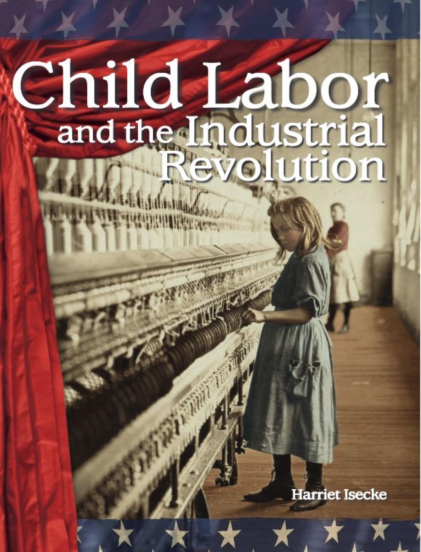 Child Labor and the Industrial Revolution Learning & Reference