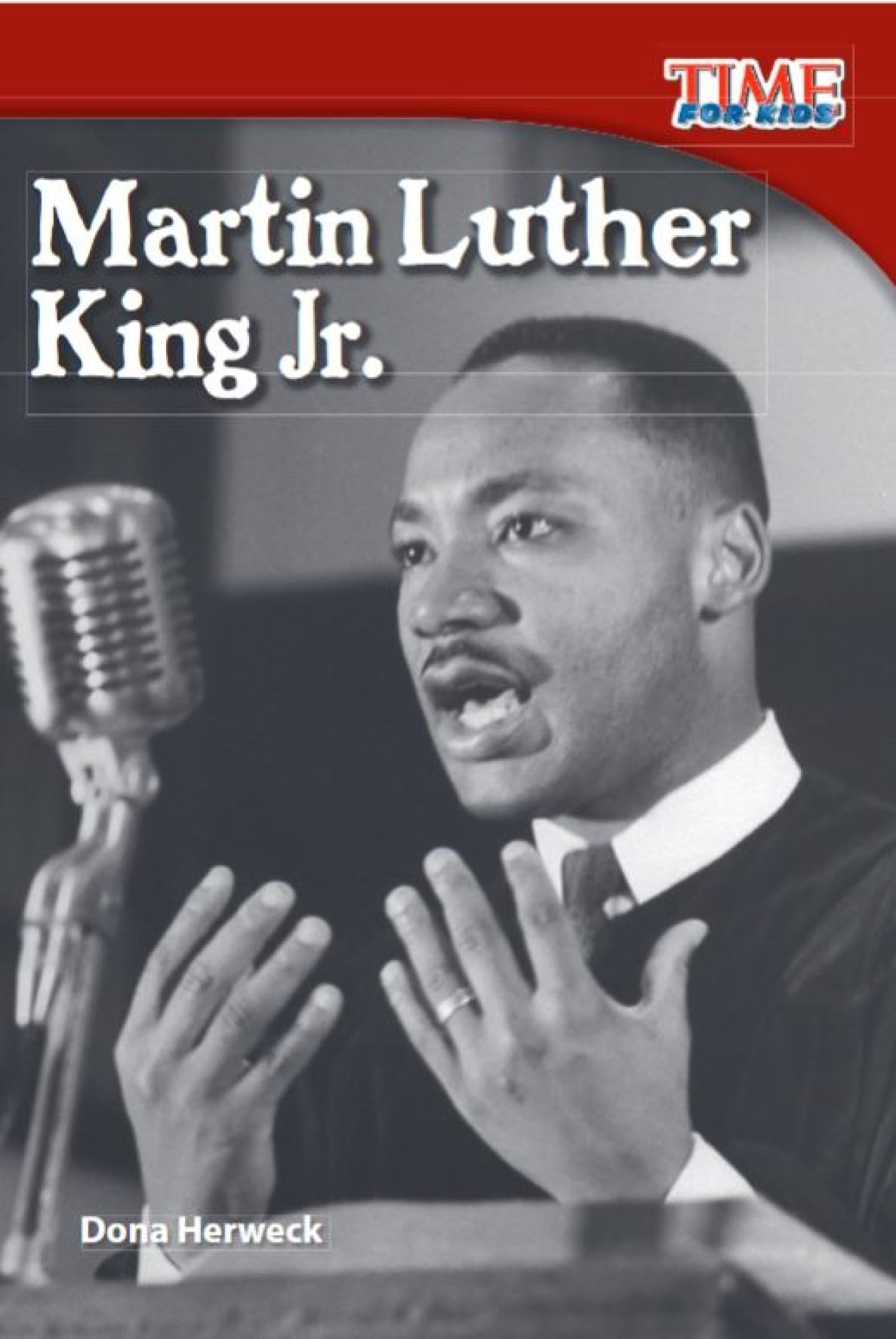 Martin Luther King Jr. (Time for Kids Nonfiction Readers) Non-fiction