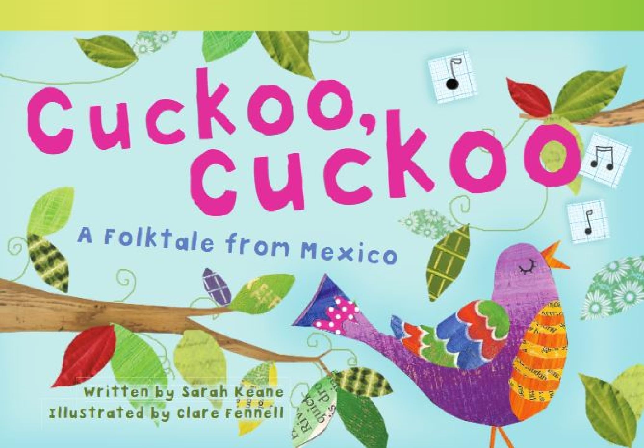 Cuckoo, Cuckoo: A Folktale from Mexico (Read! Explore! Imagine! Fiction Readers) Fairy Tales & Legends
