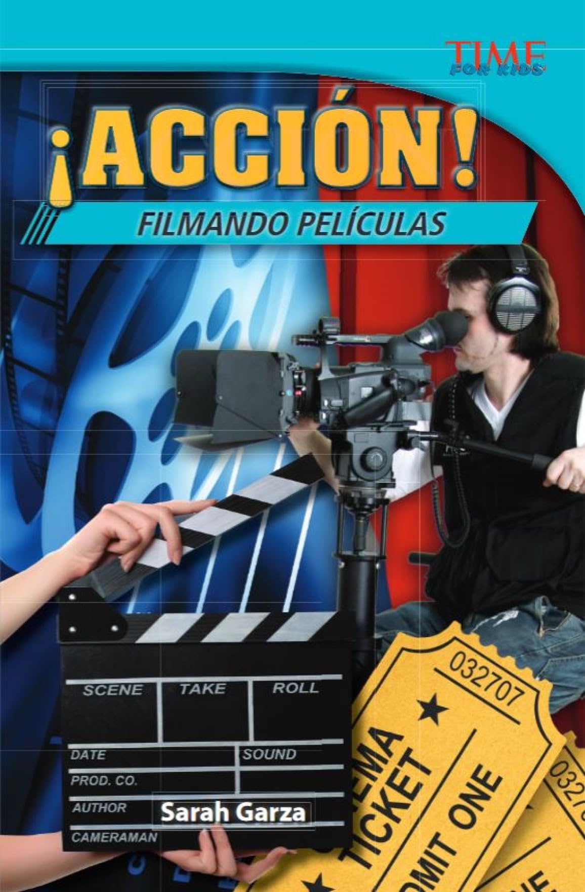 ¡Acción! Filmando películas (Action! Making Movies) (Spanish Version) book